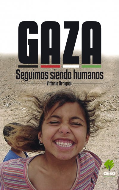 Por Miguel Alvarado Natali: GAZA -LAS CRÓNICAS DE UN REPORTERO ACTIVISTA-
