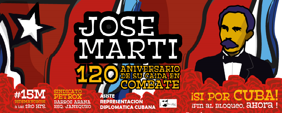 INVITAN A LOS ACTO 120 ANIVERSARIO DE LA CAIDA EN COMBATE DE JOSE MARTI