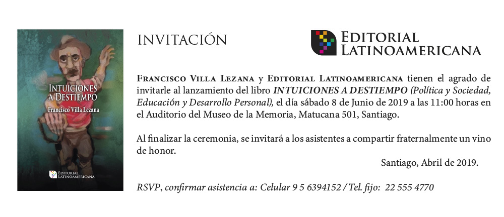 Invitación al lanzamiento de libro «Intuiciones a Destiempo» de Francisco Villa Lezana.