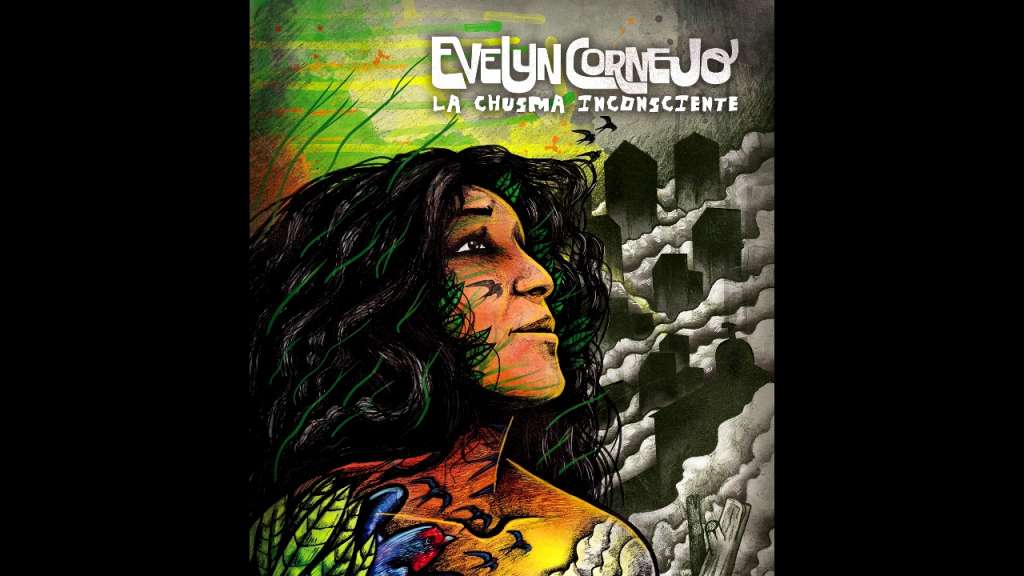 Evelyn Cornejo – La Chusma Inconsciente (con Juan Ayala)