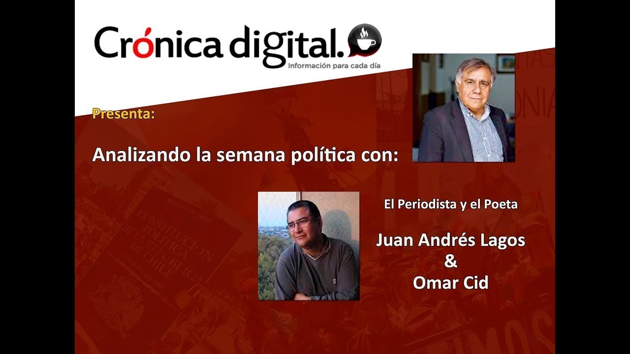 Analizando la semana política en Crónica Digital: El Acuerdo Por Chile
