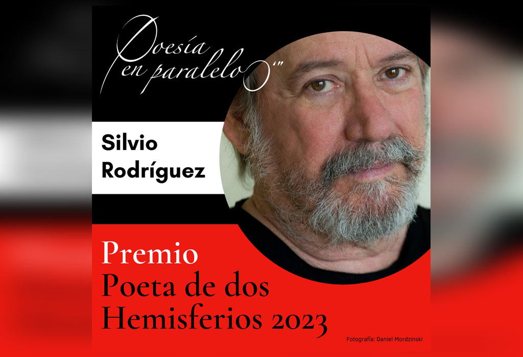 Poeta de Dos Hemisferios, un premio de Ecuador para Silvio Rodríguez