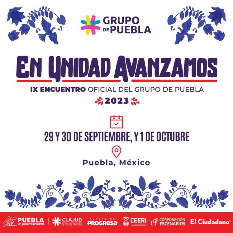 Comienza en México el IX Encuentro del Grupo de Puebla