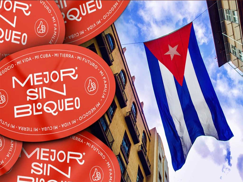 Cuba y un mundo mejor, sin bloqueo