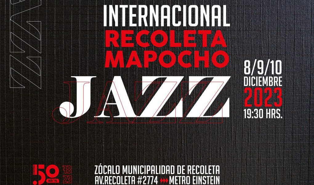 Vuelve el Festival Internacional de Jazz en Recoleta